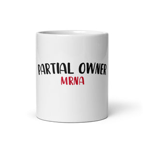Partial Owner (MRNA) Mug